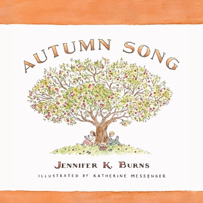 Autumn Song - Burns, Jennifer