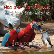 Ava and Alan Macaw Search for the Elusive White Rino