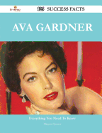Ava Gardner 125 Success Facts - Everything You Need to Know about Ava Gardner - Spencer, Margaret