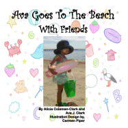 Ava Goes to the Beach with Friends