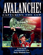 Avalanche: Capturing the Cup - Kravitz, Bob