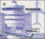 Avatar: Aviation Terminal 1