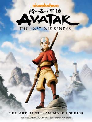 Avatar: The Last Airbender - The Art of the Animated Series - Konietzko, Bryan, and DiMartino, Michael Dante