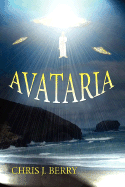 Avataria: Book Three of the Cyannian Trilogy - Berry, Chris J