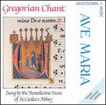 Ave Maria: Gregorian Chants