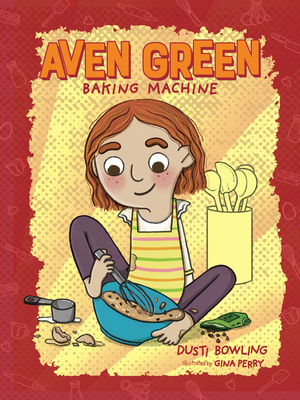 Aven Green Baking Machine: Volume 2 - Bowling, Dusti