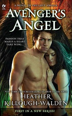 Avenger's Angel: A Novel of the Lost Angels - Killough-Walden, Heather