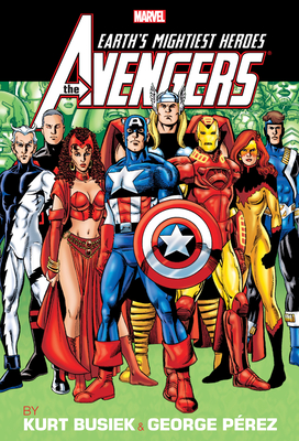 Avengers by Busiek & Perez Omnibus Vol. 2 George Perez 25th Issue Cover [New Pri Nting] - Busiek, Kurt, and Perez, George