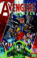 Avengers Legends Volume 1: Avengers Forever Tpb - Busiek, Kurt