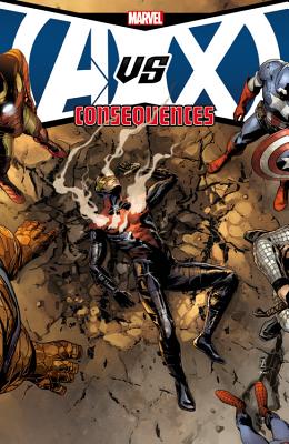 Avengers Vs. X-men: Consequences - Gillen, Kieron, and Raney, Tom (Artist), and Brooks, Mark (Artist)