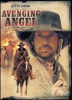 Avenging Angel - David S. Cass, Sr.