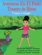 Aventuras En El Jardn de Riyan: "Conoce a Ginger"