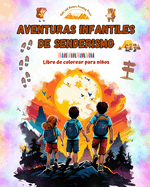 Aventuras infantiles de senderismo - Libro de colorear para nios - Dibujos divertidos y creativos de excursiones: Encantadora colecci?n de lindas escenas de senderismo para nios