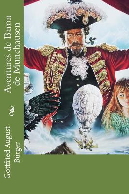 Aventures de Baron de Munchausen - Burger, Gottfried August