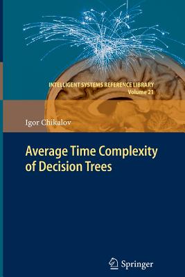 Average Time Complexity of Decision Trees - Chikalov, Igor