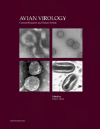 Avian Virology: Current Research and Future Trends