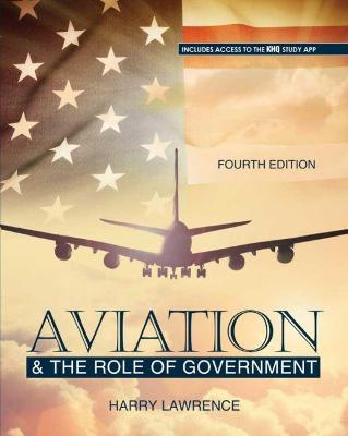 Aviation and the Role of Government - Lawrence, Harry W