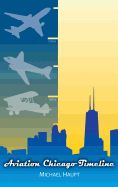 Aviation Chicago Timeline