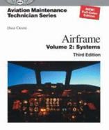Aviation Maintenance Technician: Airframe: Systems