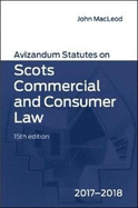 Avizandum Statutes on Scots Commercial and Consumer Law 2017-2018