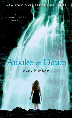 Awake at Dawn - Hunter, C C