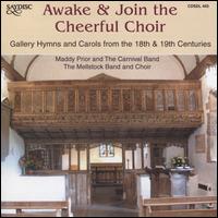 Awake & Join the Cheerful Choir - Maddy Prior and the Carnival Band/The Mellstock Band and Choir