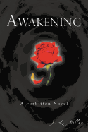 Awakening: A Forbitten Novel