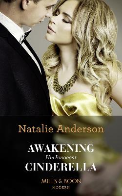 Awakening His Innocent Cinderella - Anderson, Natalie