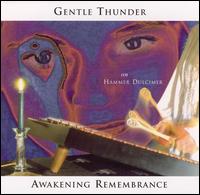 Awakening Remembrance - Gentle Thunder