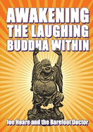 Awakening the Laughing Buddha within
