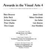 Awards in the Visual Arts 4: An Exhibition of Works by Recipients of the Fourth Annual Awards in the Visual Arts, Bert Brouwer ... [Et Al.]