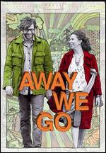 Away We Go - Sam Mendes
