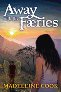 Away with the Faeries