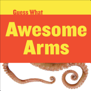 Awesome Arms: Octopus