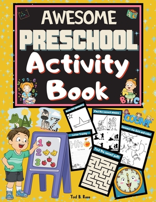 AWESOME PRESCHOOL Activity Book: Great Workbook for Toddlers and ...