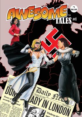 Awesome Tales #1 - Leider, R Allen, and Ward, Jean Marie