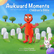 Awkward Moments (Not Found in Your Average) Children's Bible - Vol. 2: Don't Blame Us - It's in the Bible! - Gilgamesh, Horus