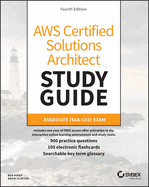 Aws Certified Solutions Architect Study Guide with 900 Practice Test Questions: Associate (Saa-C03) Exam