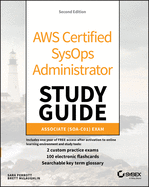 Aws Certified Sysops Administrator Study Guide: Associate (Soa-C01) Exam