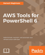 AWS Tools for PowerShell 6