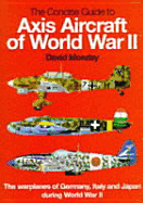 Axis Aircraft of World War II