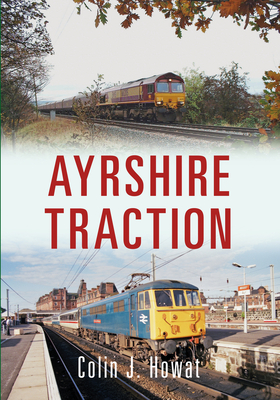 Ayrshire Traction - Howat, Colin J