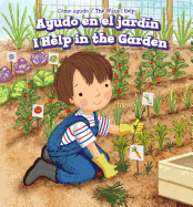 Ayudo En El Jardin (I Help in the Garden)