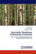 Ayurvedic Shodhana Processing of Aconite