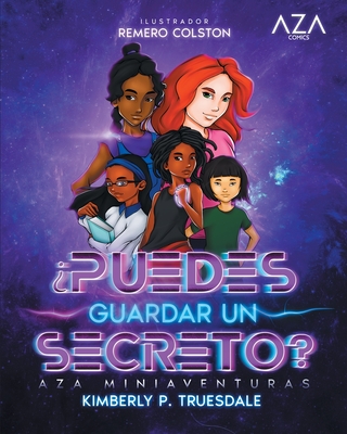 Aza Comics Puedes Guardar Un Secreto? [Cyberpunk Edicin] - Truesdale, Kimberly