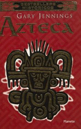 Azteca /Aztec