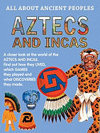 Aztecs and Incas