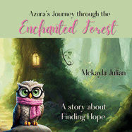 Azura's Journey through the Enchanted Forest