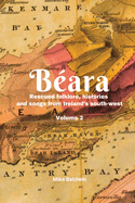 Bara: Rescued folklore, histories and songs from Ireland's south-west. Vol. 2