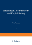 Brsenkredit, Industriekredit und Kapitalbildung